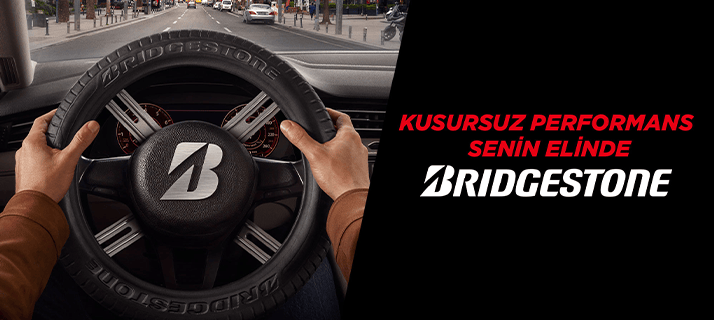 Bridgestone’un “Kusursuz Performans Senin Elinde!” Reklam Filmleri Yayında